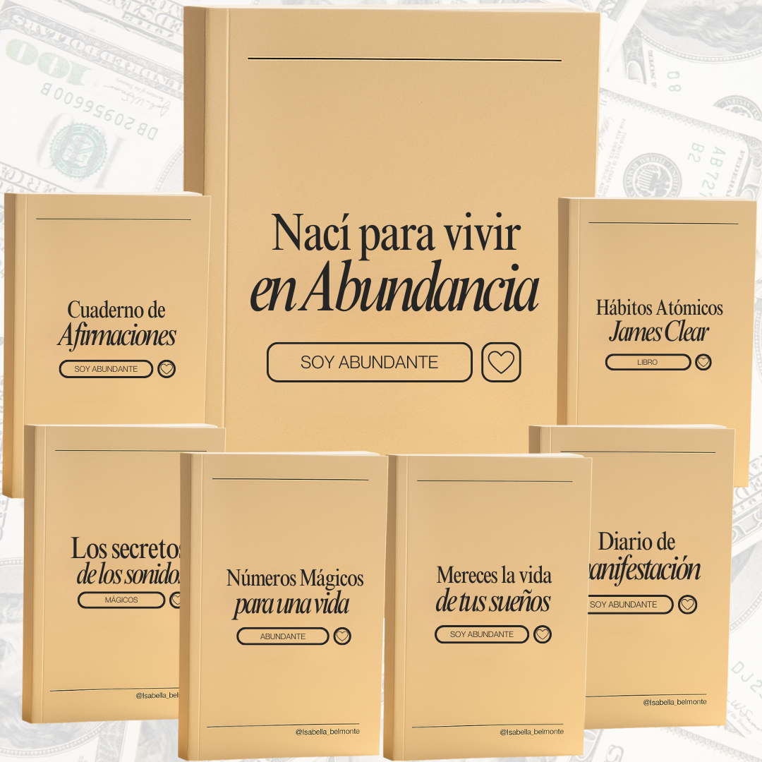 Nací para Vivir en Abundancia + 6 Libros para Elevar tu Frecuencia y Crear Prosperidad